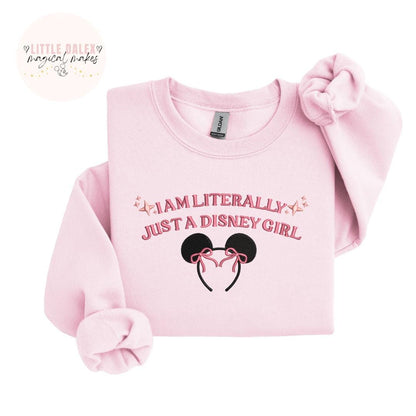 Literally Just A Girl Sweatshirt