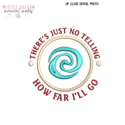 How Far Will I Go T-Shirt