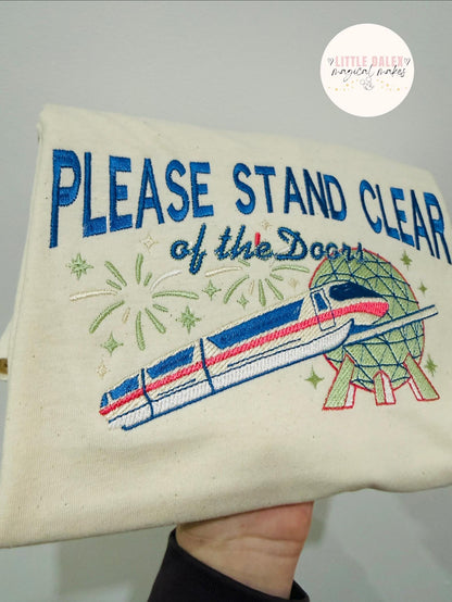 Please Stand Clear Of The Doors T- Shirt