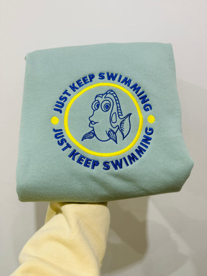 Just Keep Swimming Sweatshirt