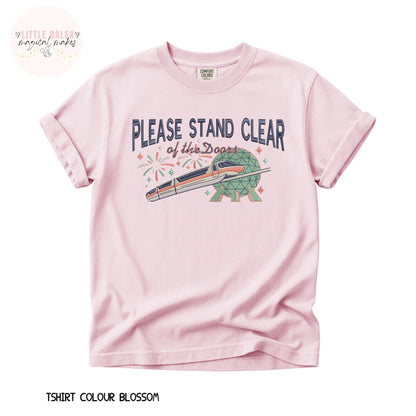 Please Stand Clear Of The Doors T- Shirt