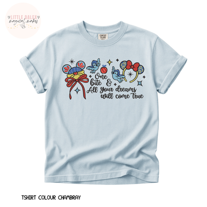 One Bite & All Your Dreams Come True T-Shirt